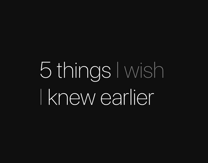 Lessons From the Tech Trenches: 5 Things I Wish I Knew When I Started